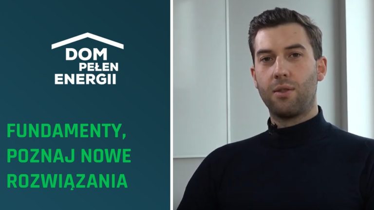 FUNDAMENTY, POZNAJ NOWE ROZWIĄZANIA